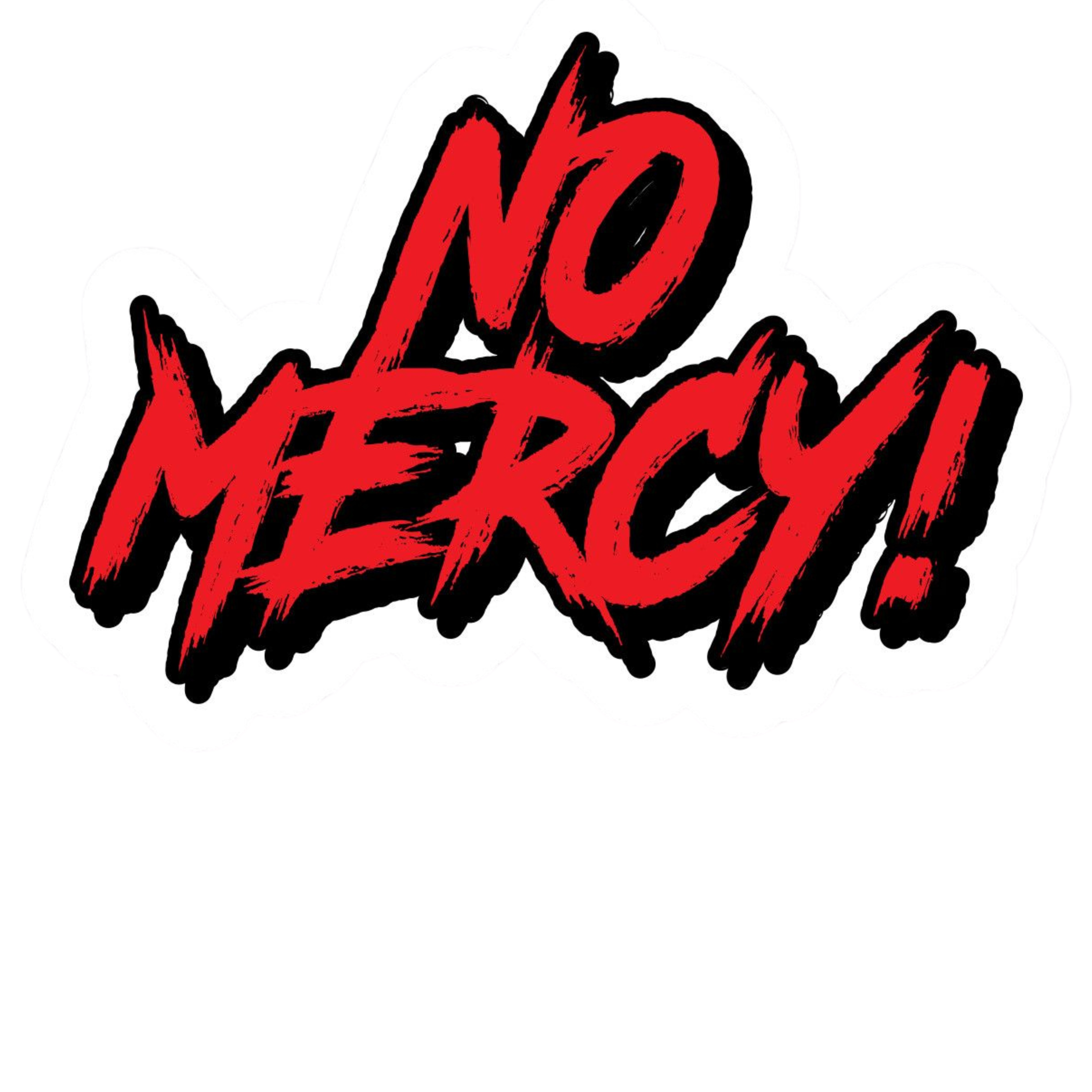 No Mercy T-shirt
